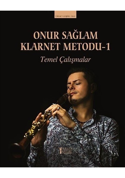 Klarnet Metodu 1 / Temel Çalışmalar / Onur Sağlam