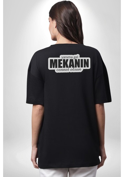 Yanıma Gel Mekanın Cennet Olsun Yazılı Pamuklu Unisex Oversize Sırt Dijital Baskılı Siyah T-shirt Siyah Yanıma Gel Mekanın Cennet Olsun Yazılı Pamuklu Unisex Oversize Sırt Dijital Baskılı Siyah T-shirt Siyah