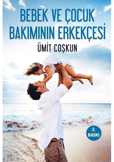 Bebek Ve Çocuk Bakımının Erkekçesi Sku: Zeusstk036e613c00