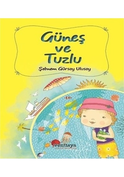 Güneş ve Tuzlu