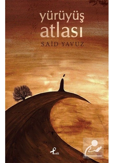 Yürüyüş Atlası - Said Yavuz - Profil Kitap