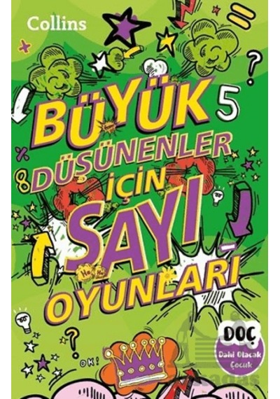 Büyük Düşünenler İçin Sayı Oyunları Dahi Olacak Çocuk Yayınları Ciltli