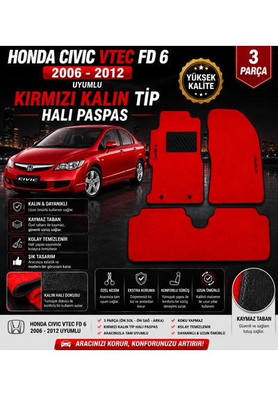 Honda Cıvıc Fd6 2006-2012 Model Uyumlu Kırmızı Kalın Tip Halı Paspas Takımı 3 Parça