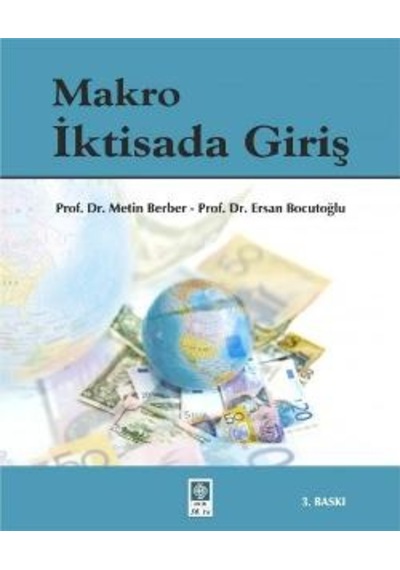 Makro Iktisada Giriş Metin Berber. Ersan Bocutoğlu Ekin N11.4497