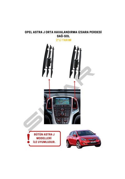Opel Astra J Orta Havalandırma Izgara Perdesi Sağ Sol 2 Li Takım