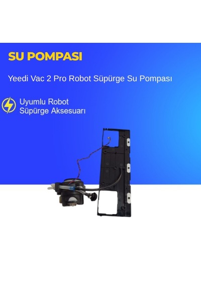 Yeedi Vac 2 Pro Robot Süpürge Su Pompası