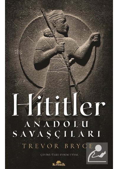 Hititler / Trevor Bryce 9786057635532