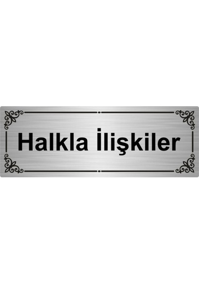Halkla Ilişkiler 7x20cm Gümüş Renk Metal Yönlendirme Levhası