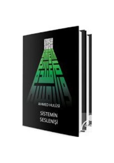 Sistemin Seslenişi 2 - Ahmed Hulusi - Kitsan Yayınevi