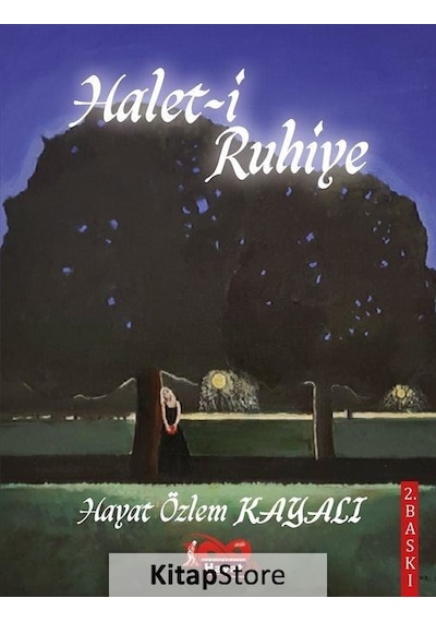 Halet-i Ruhiye Ciltli / Hayat Özlem Kayalı