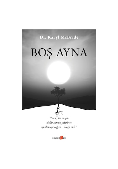 Boş Ayna - Karyl McBride - Okuyan Us Yayınları
