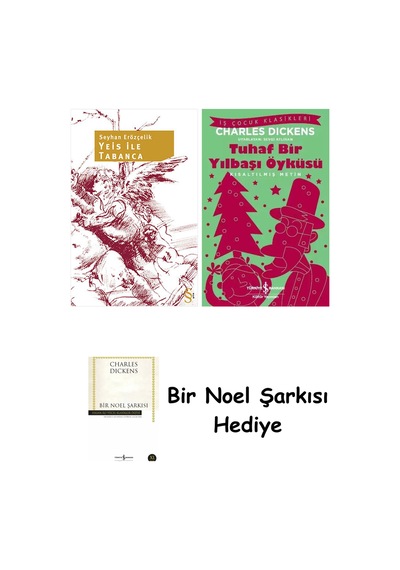 Yeis İle Tabanca + Tuhaf Bir Yılbaşı Öyküsü + Bir Noel Şarkısı