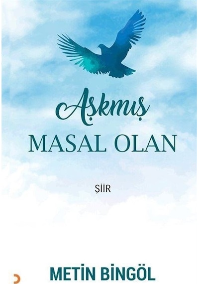 Aşkmış Masal Olan - Metin Bingöl - Cinius
