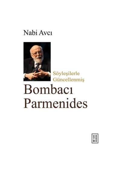 Ketebe Bombacı Parmenides