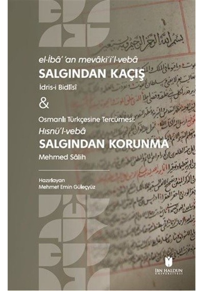 Salgından Kaçış / İdris-i Bidlisi