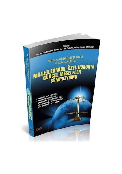 Milletlerarası Özel Hukukta Güncel Meseleler Sempozyumu - Alper Çağrı Yılmaz - Savaş Yayınevi