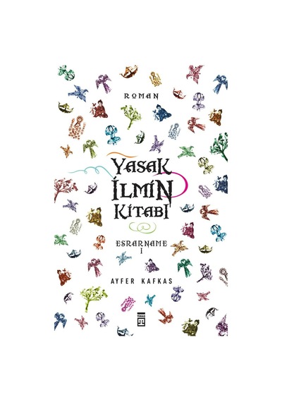 Esrarname Yasak Ilmin Kitabı Ayfer Kafkas