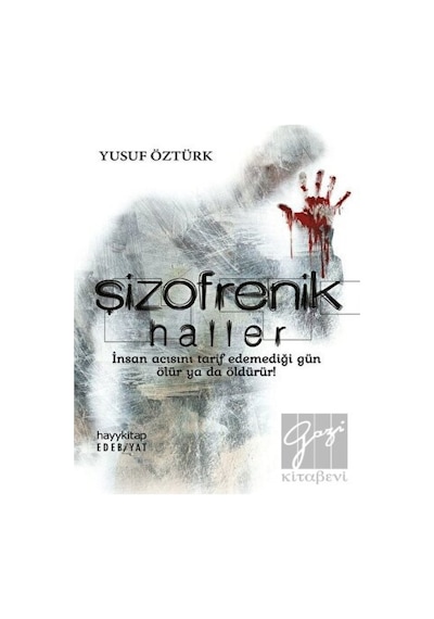 Hayykitap - Şizofrenik Haller