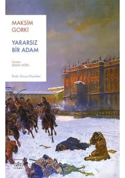 Ana + Yararsız Bir Adam