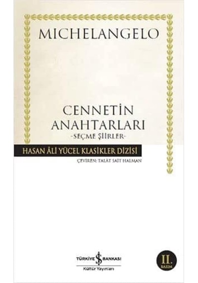 Cennetin Anahtarları - Seçme Şiirler: Hasan Ali Yücel Klasikler Dizisi