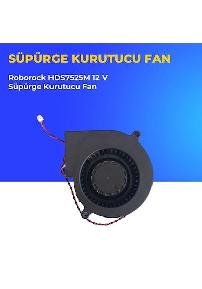 Roborock Hds7525m 12 V Süpürge Kurutucu Fan