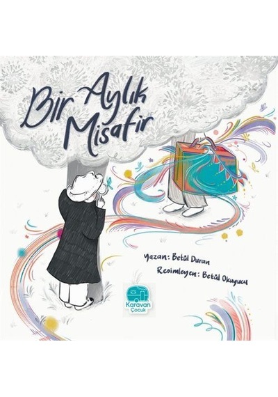 Bir Aylık Misafir / Betül Duran