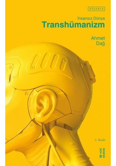Insansız Dünya - Transhümanizm
