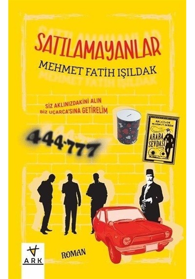 Satılamayanlar / Mehmet Fatih Işıldak