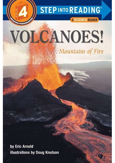 Volcanoes! (Step Into Reading, Step 4) 9780679886419