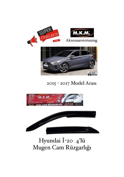 Hyundai i20 2015 - 2017 Model 4'Lü Mugen Cam Rüzgarlığı