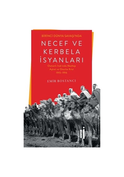 Birinci Dünya Savaşı'nda Necef Ve Kerbela İsyanları