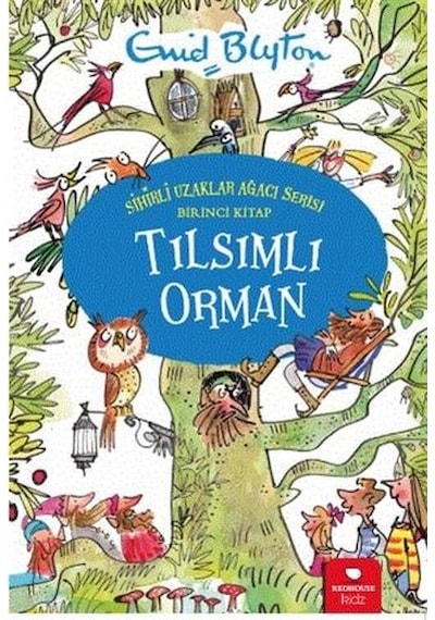 Tılsımlı Orman - Enid Blyton - Redhouse Kidz Yayınları
