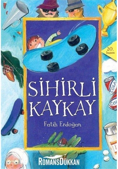 Sihirli Kaykay - Fatih Erdoğan - Mavi Bulut Yayıncılık