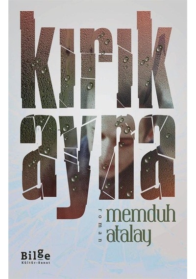 Kırık Ayna - Memduh Atalay - Bilge Kültür Sanat