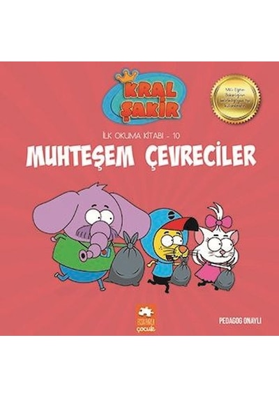 Kral Şakir Muhteşem Çevreciler-İlk Okuma Kitabı 10 - Varol Yaşaroğlu - Eksik Parça