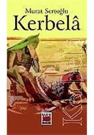 Kerbela - Murat Sertoğlu - Elips Kitapları