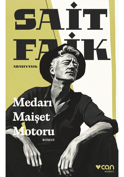 Medarı Maişet Motoru / Sait Faik Abasıyanık
