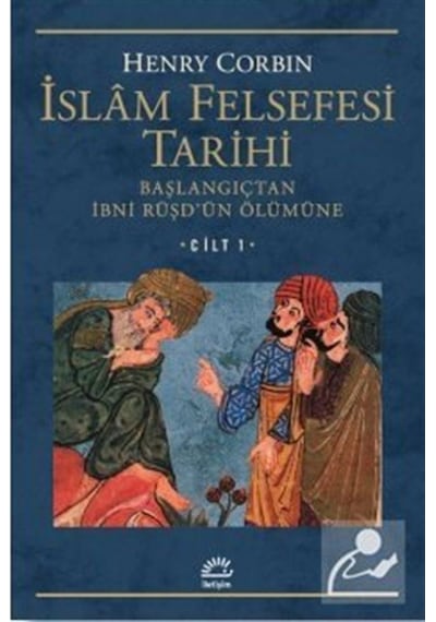 İslam Felsefesi Tarihi Cilt 1 / Henry Corbin 9789754704488