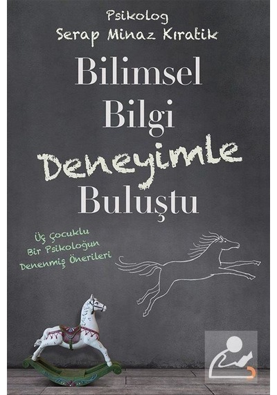 Bilimsel Bilgi Deneyimle Buluştu - Serap Minaz Kıratik - Cinius