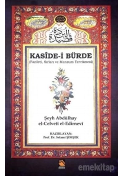Kaside-I Bürde Fazileti Sırları Ve Manzum Tercümesi