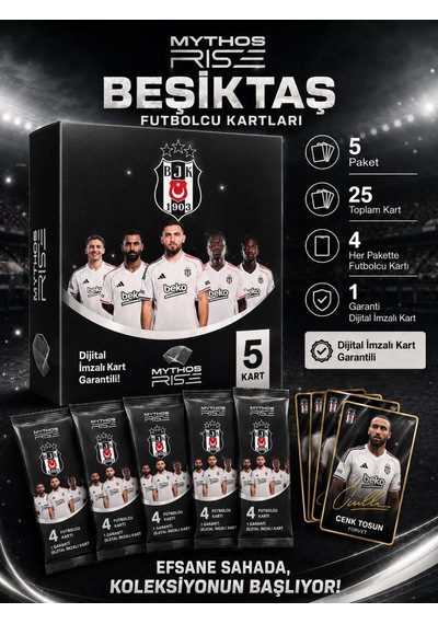 Mythos Rise Beşiktaş Futbolcu Kartları 5'li Kutu Paketi 25 Kart Dijital İmzalı Kart Garantili