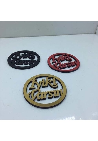 Ahşap İyiki Varsın Yazısı