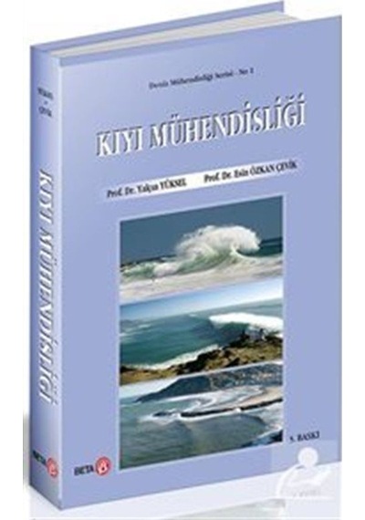 Kıyı Mühendisliği  - Yalçın Yüksel  - Beta Yayınları