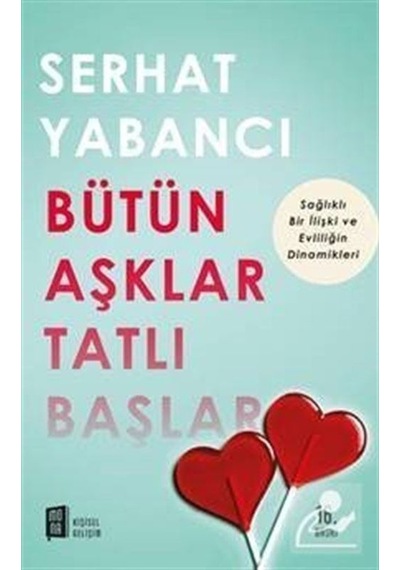 Bütün Aşklar Tatlı Başlar - Serhat Yabancı