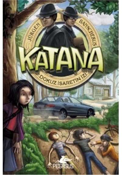 Katana - Dokuz İşaretin İzi - Jürgen Banscherus - Pegasus