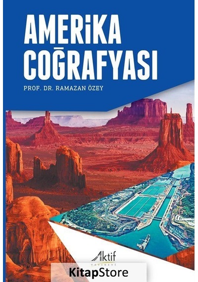 Amerika Coğrafyası - Ramazan Özey - Aktif Yayınları