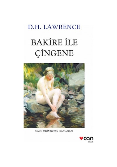 Bakire ile Çingene - D. H. Lawrence - Can Yayınları