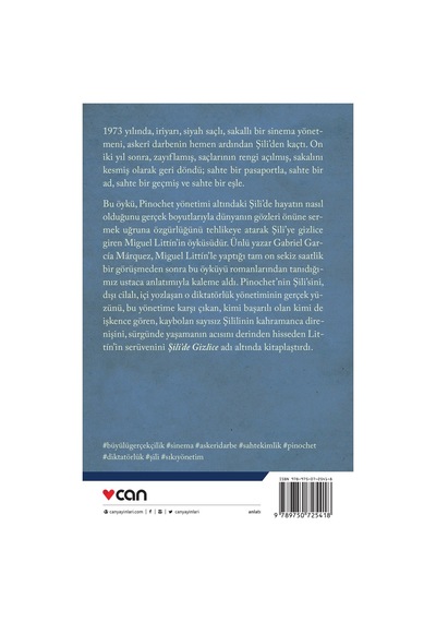 Şili'de Gizlice - Gabriel Garcia Marquez - Can Yayınları 19. Basım