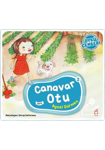 Canavar Otu / Öykü Çemberi 2 / Aysel Gürmen