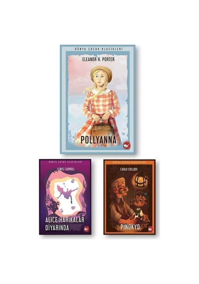 Dünya Çocuk Klasikleri 3 Kitap Set Pinokyo-alice Harikalar Diyarında-pollyanna
